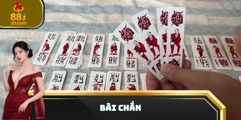 Bài Chắn