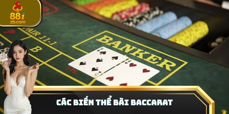 Các biến thể bài Baccarat