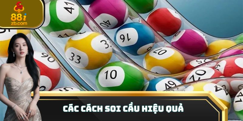 Các cách soi cầu hiệu quả