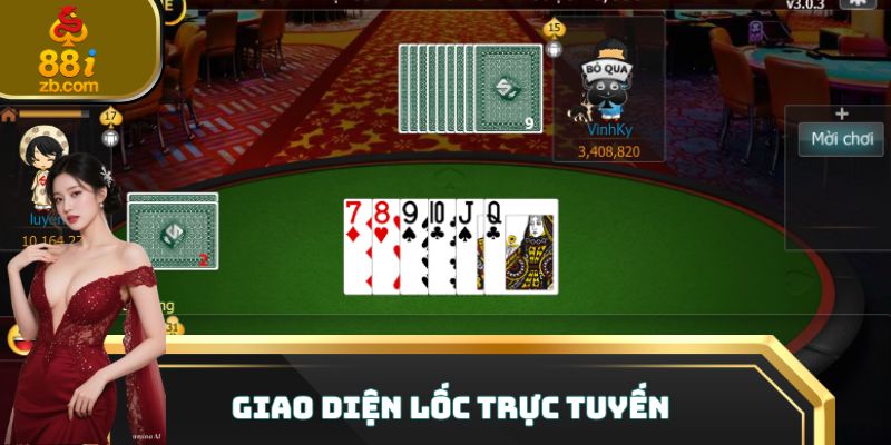 Giao diện Lốc trực tuyến