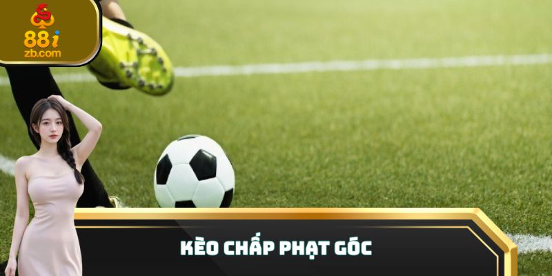 Kèo chấp phạt góc