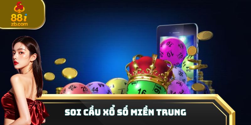 soi cầu xổ số miền trung